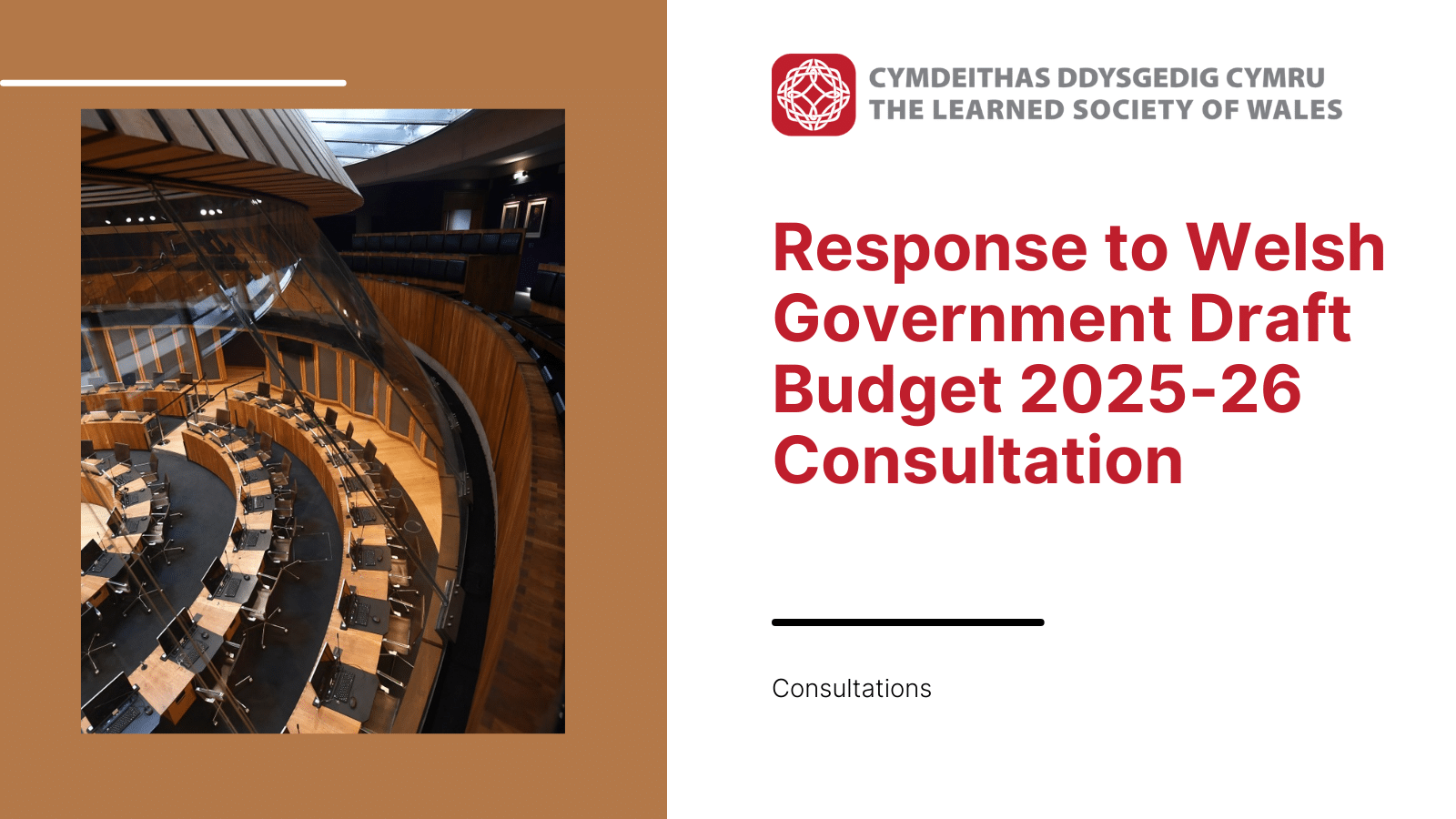Graphic of the front cover to the LSW response to Welsh Govt draft budget 2025-26 consultation, with a photo of the inside of the Senedd building in Cardiff.