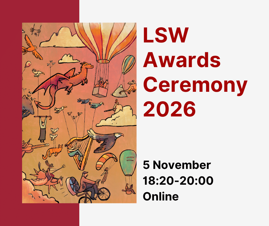 LSW Awards Ceremony 2026 5 November 18:20-20:00 Online